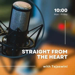 Straight From the Heart with Tejaswini | Life, Music & Everyday Inspiration