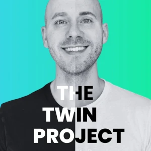 The Twin Project