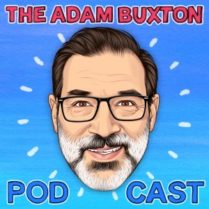 THE ADAM BUXTON PODCAST