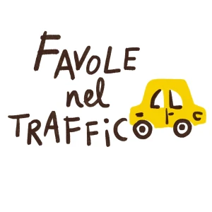 Favole nel traffico - Fiabe, favole e audiostorie - Podcast per bambini e famiglie