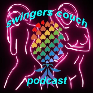 Swingers Couch Podcast π - A Podcast for New Swingers. Helping new swingers with the best LS advice