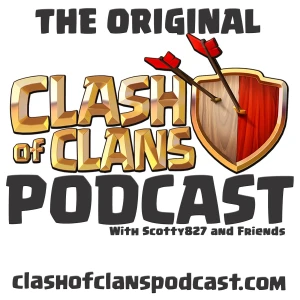 The Clash of Clans Podcast