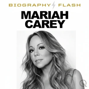 Mariah Carey - Biography Flash