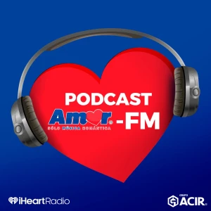 El podcast de Amor FM