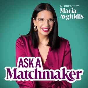 Ask a Matchmaker