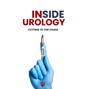 INside Urology: Cutting to the Chase