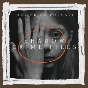 Shadow Crime Files