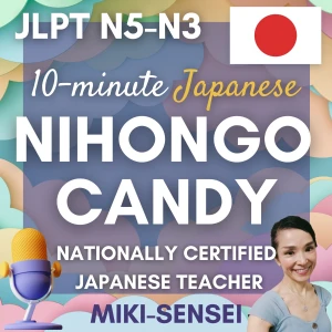 NIHONGO CANDY: Learn Japanese for Beginners & JLPT N5-N3