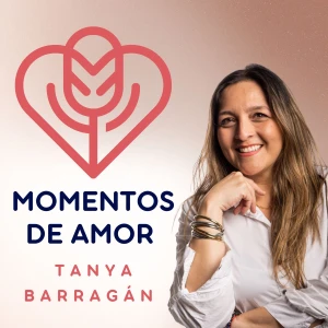 Momentos de Amor por Tanya Barragan