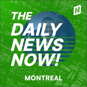 Montreal News Today | 2 Min News | The Daily News Now!