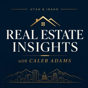 Real Estate Insights with Caleb Adams