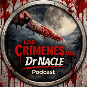 Los Crímenes del Dr Nacle 🔪🌕