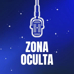 Zona Oculta Podcast