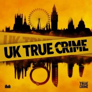 UK True Crime Podcast