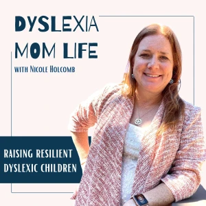 Dyslexia Mom Life™ | Education, Parenting Tips, & Community