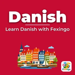 Learn Danish with Fexingo