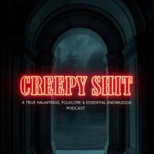 Creepy Shit