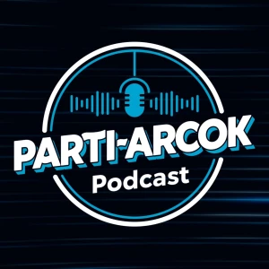 Parti-Arcok Podcast