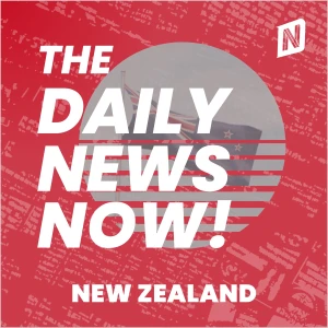 New Zealand News Today | 2 Min News | The Daily News Now!