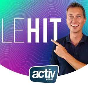 Les 40 hits du moment : le HIT ACTIV