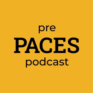 Pre PACES Podcast