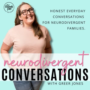 Neurodivergent Conversations | Autism, ADHD, AuDHD, PDA, Emotional Regulation, SEND parent, Meltdowns, Special Needs Parent