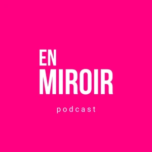 En Miroir