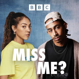 Miss Me?