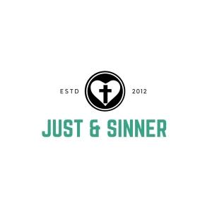 Just and Sinner Podcast
