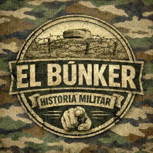 El Búnker Historia Militar