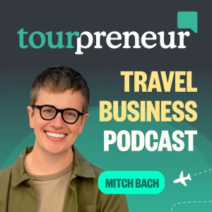 Tourpreneur Tour Business Podcast