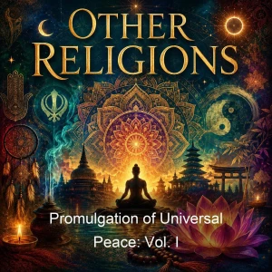Promulgation of Universal Peace: Vol. I