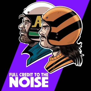 Full Credit to the Noise