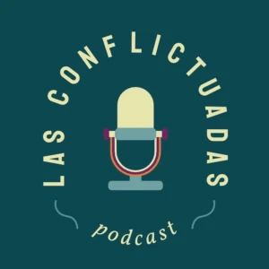 Las Conflictuadas