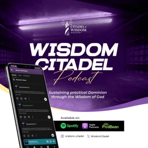 Wisdom Citadel Podcast