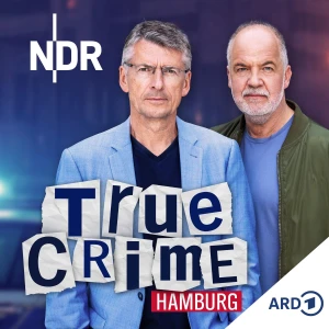 True Crime Hamburg. Der Polizei-Podcast