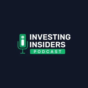 Investing Insiders Podcast