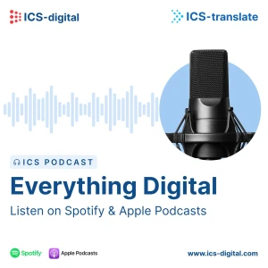 ICS Podcast: Everything Digital