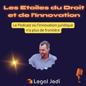 Etoiles du Droit et de L'innovation - by Legal Jedi
