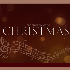The First Songs of Christmas