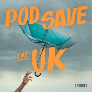 Pod Save the UK