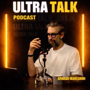 ULTRA TALK Arnaud Manzanini