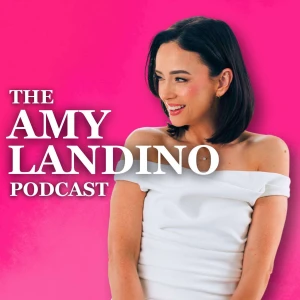 The Amy Landino Podcast