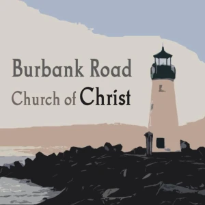 Burbank Road Church of Christ