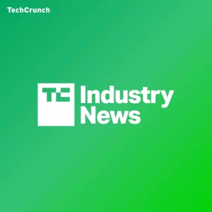 TechCrunch Industry News