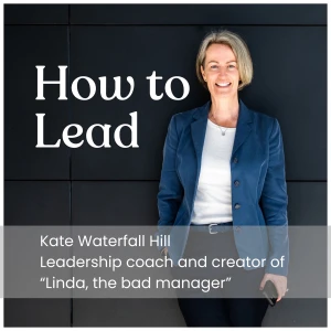 How to Lead with Kate Waterfall Hill