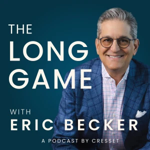 The Long Game with Eric Becker