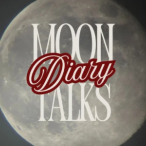 Moon diary talks