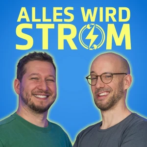 ALLES WIRD STROM - Energiewende jetzt