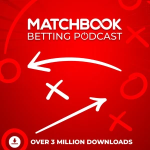 Matchbook Betting Podcast